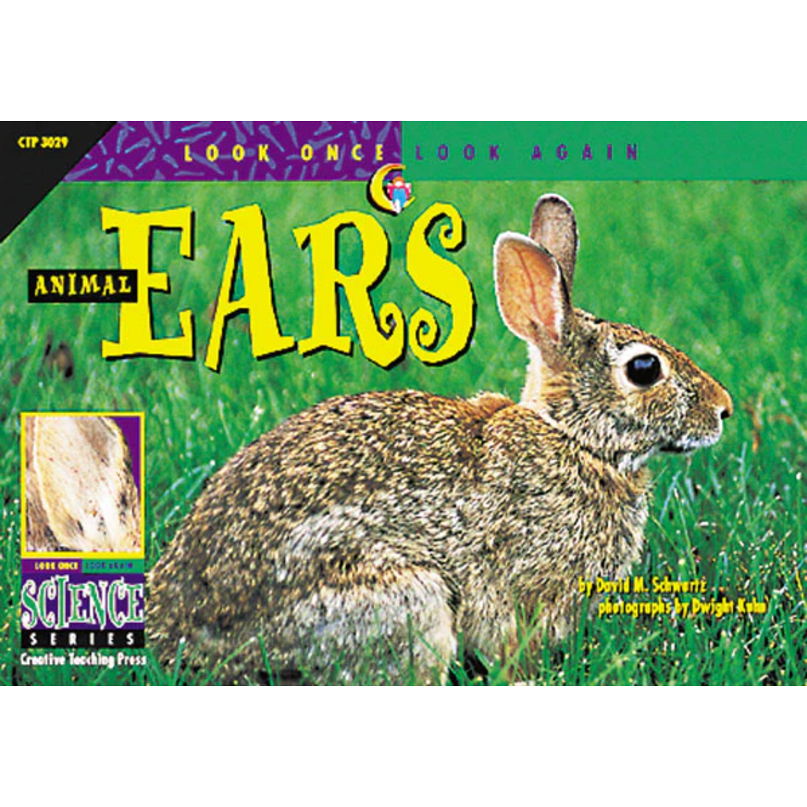 CREATIVE TEACHING PRESS Look Once, Look Again: Animal Ears (Level P)