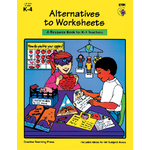 CREATIVE TEACHING PRESS Alternatives To Worksheets