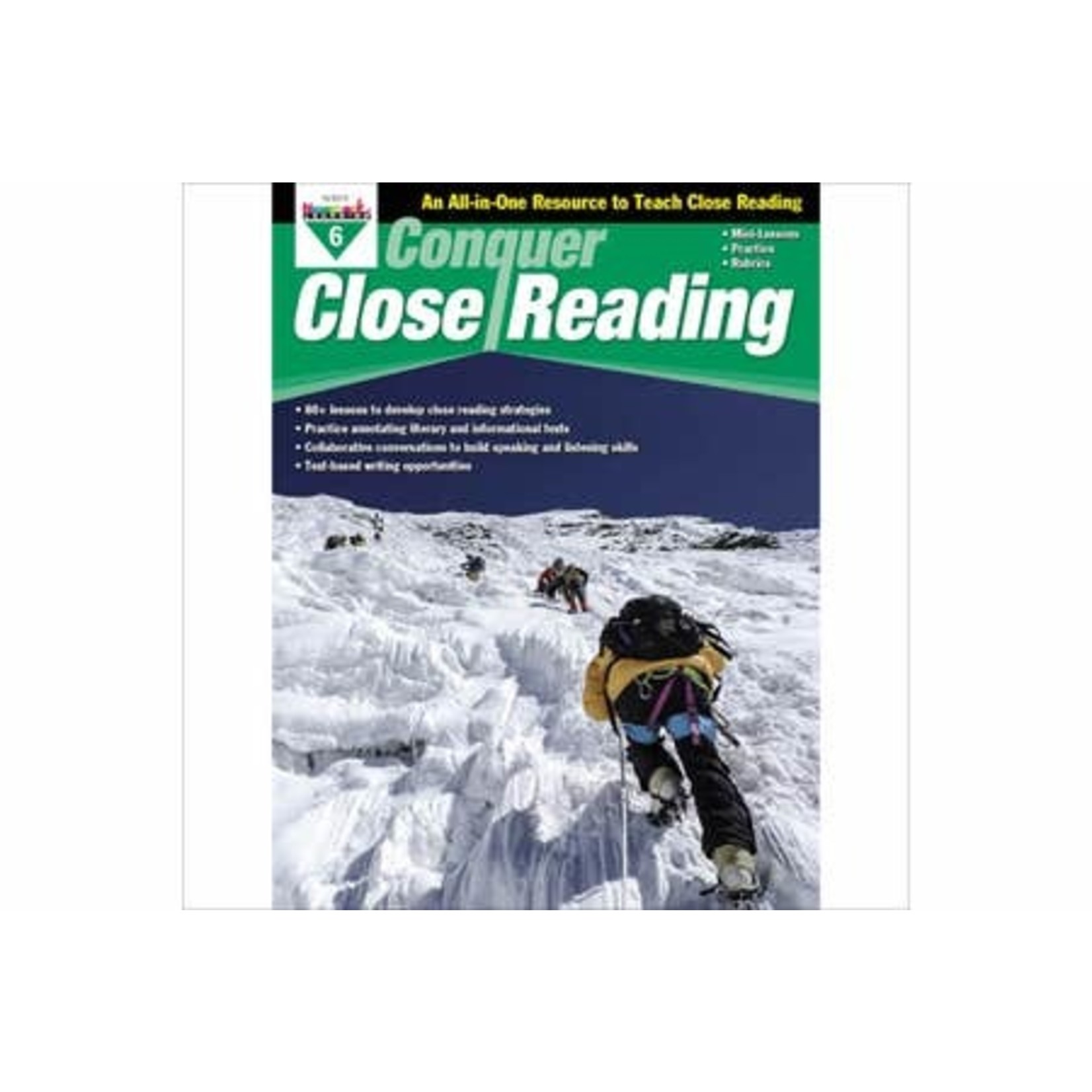 Conquer Close Reading Grade 6 Teacher Resource