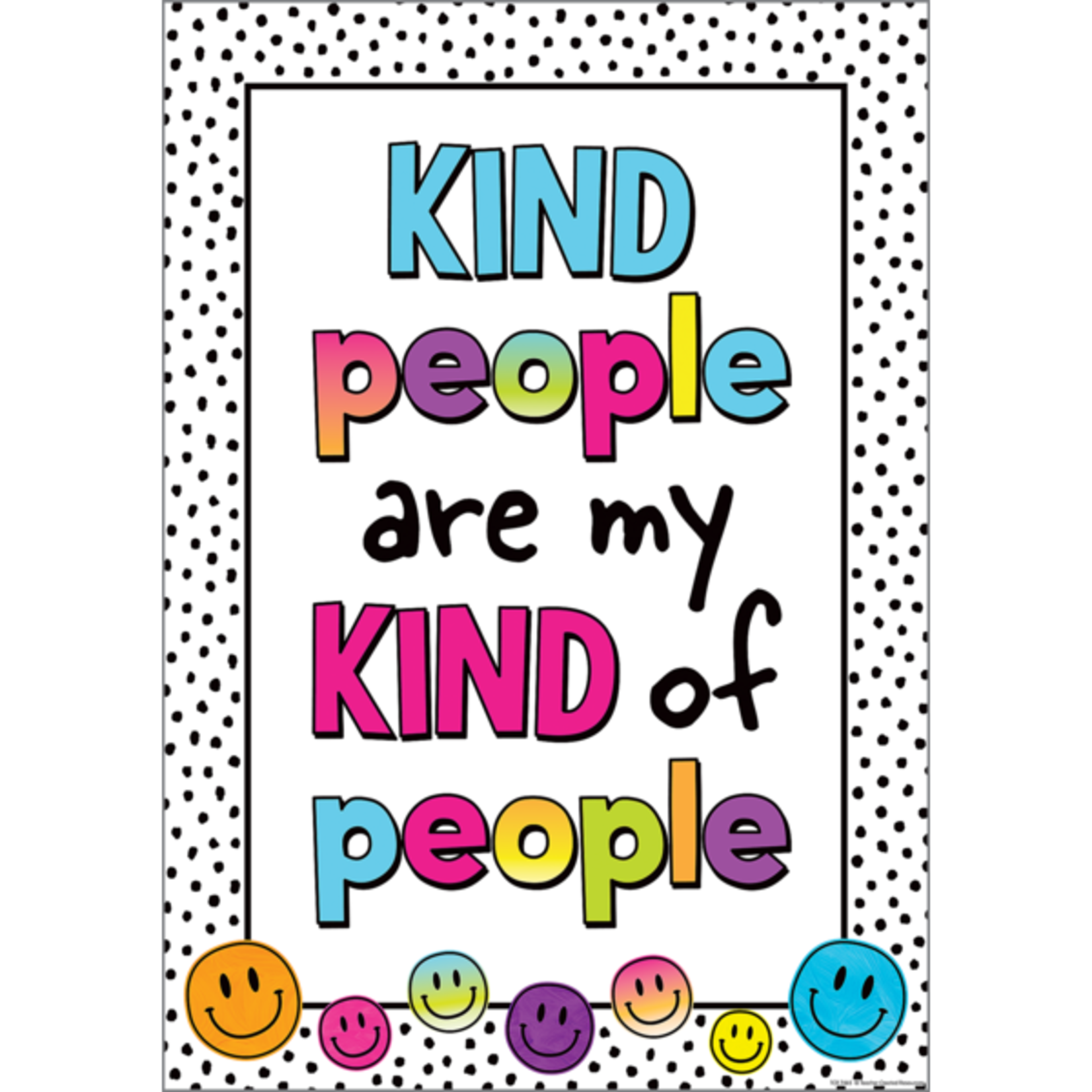 TEACHER CREATED RESOURCES Brights 4Ever Kind People Are My Kind of People Positive Poster