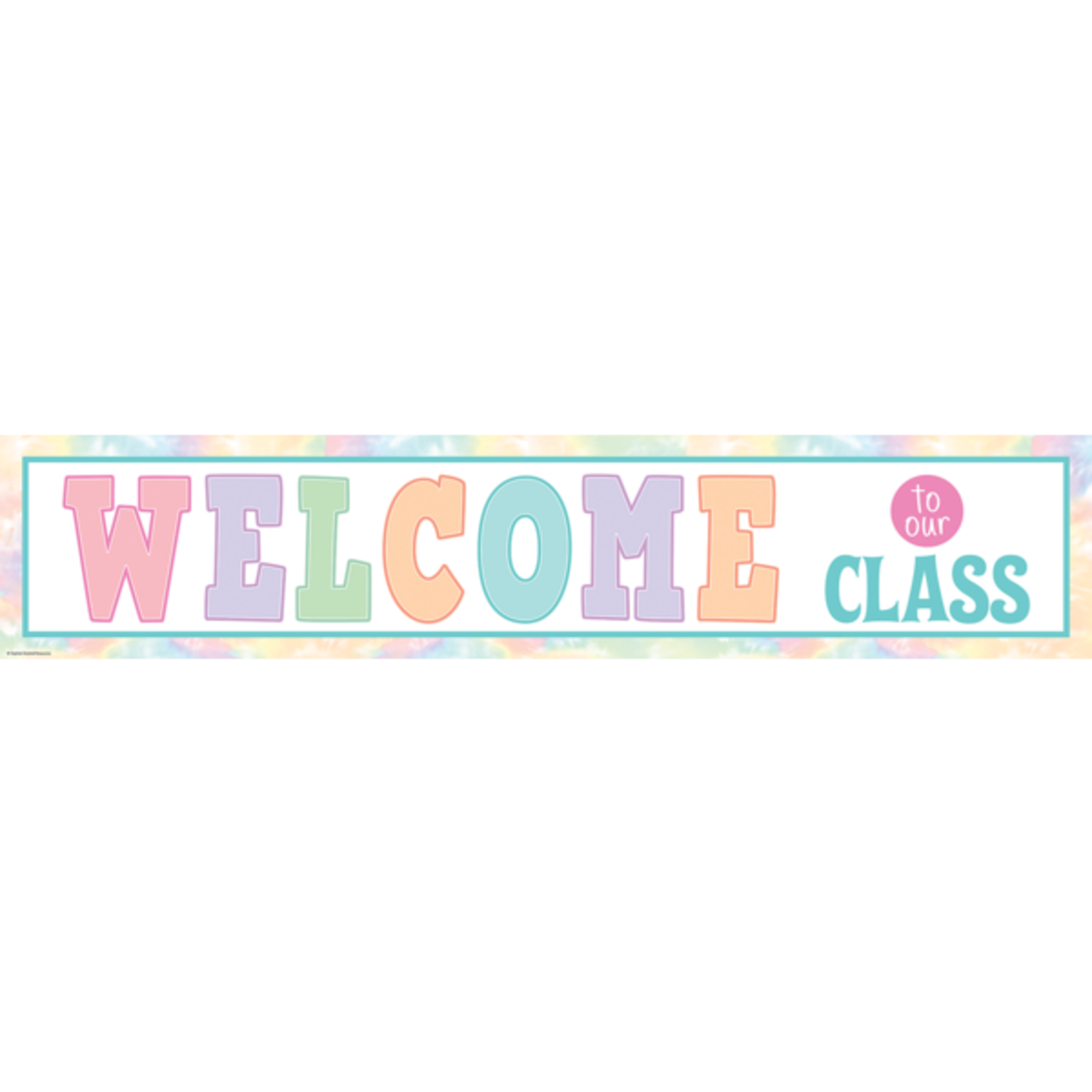 TEACHER CREATED RESOURCES Pastel Pop Welcome to Our Class Banner