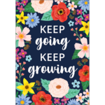 TEACHER CREATED RESOURCES Wildflower Keep Going, Keep Growing Positive Poster