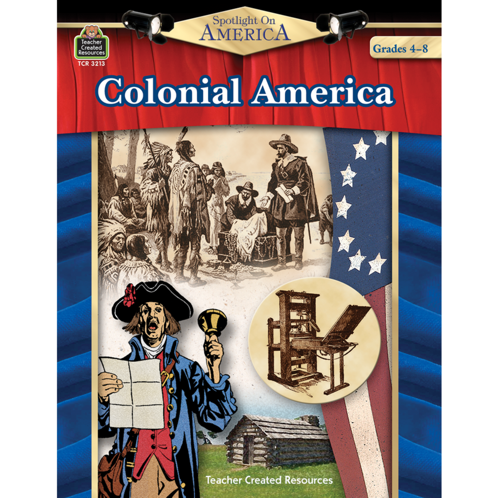 TEACHER CREATED RESOURCES Spotlight On America: Colonial America