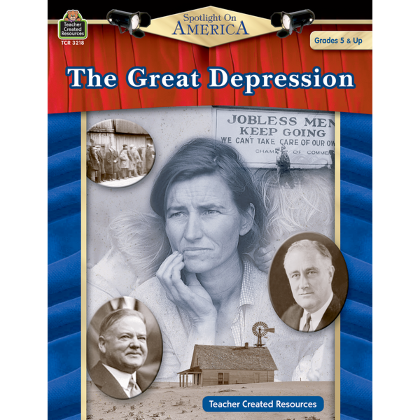 TEACHER CREATED RESOURCES Spotlight on America: The Great Depression