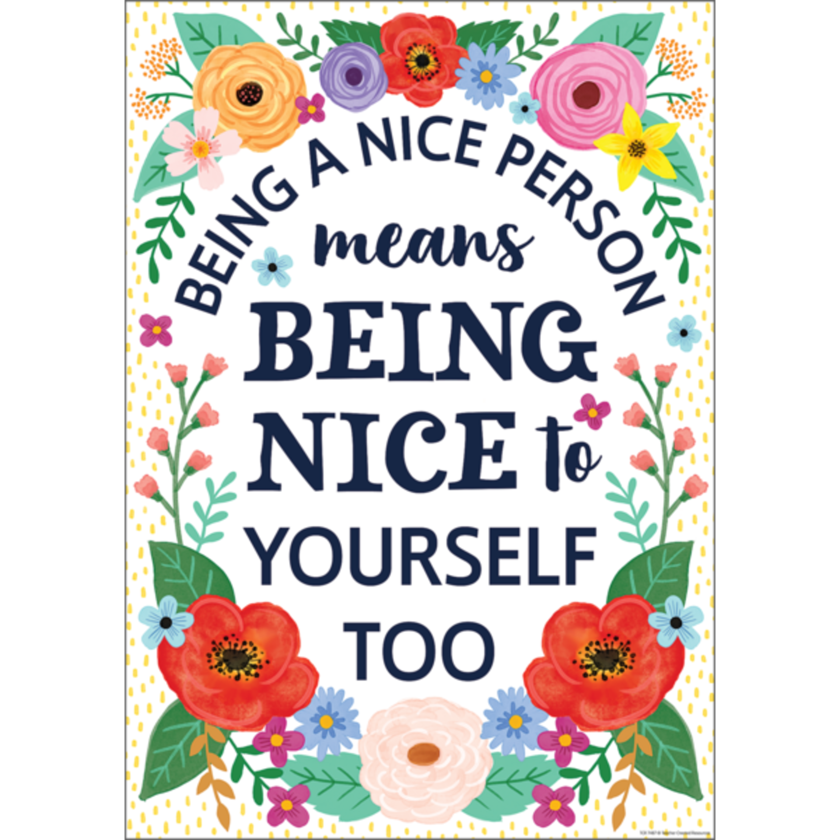 TEACHER CREATED RESOURCES Wildflowers Being a Nice Person Positive Poster