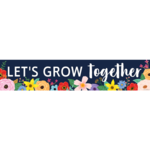 TEACHER CREATED RESOURCES Wildflowers Let’s Grow Together Banner