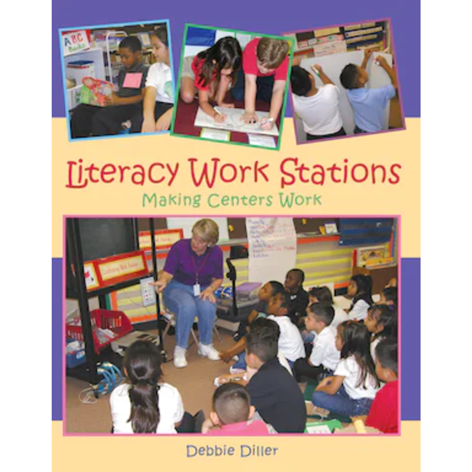 Literacy Work Stations: Making Centers Work