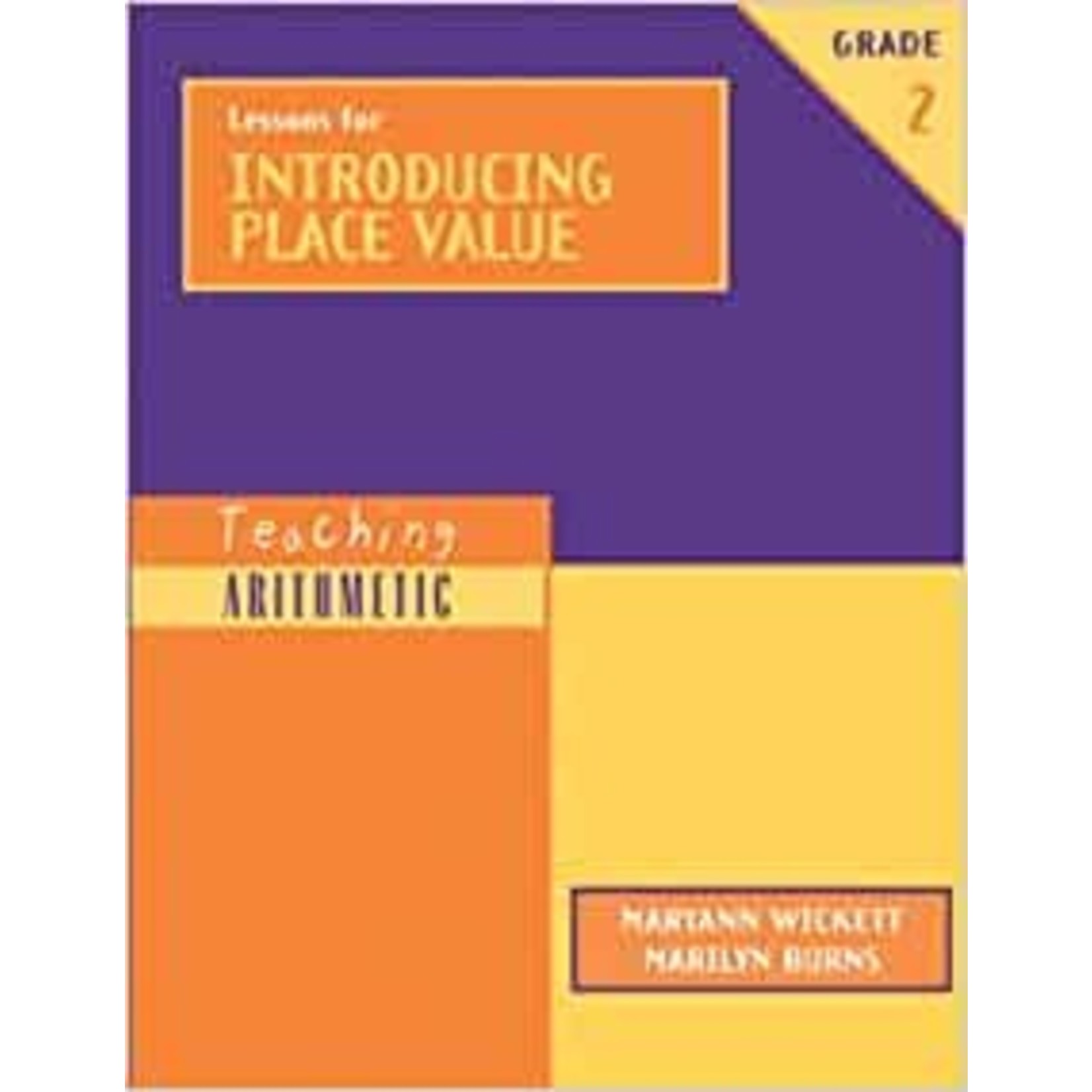 Lessons for Introducing Place Value, Grade 2 (Teaching Arithmetic)