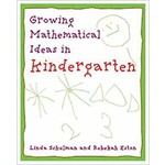 Growing Mathematical Ideas in Kindergarten