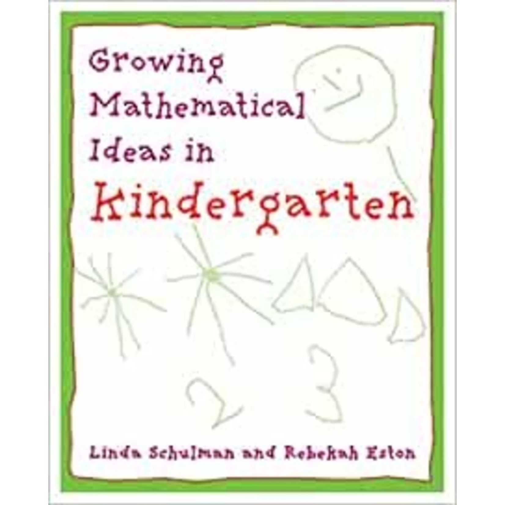 Growing Mathematical Ideas in Kindergarten