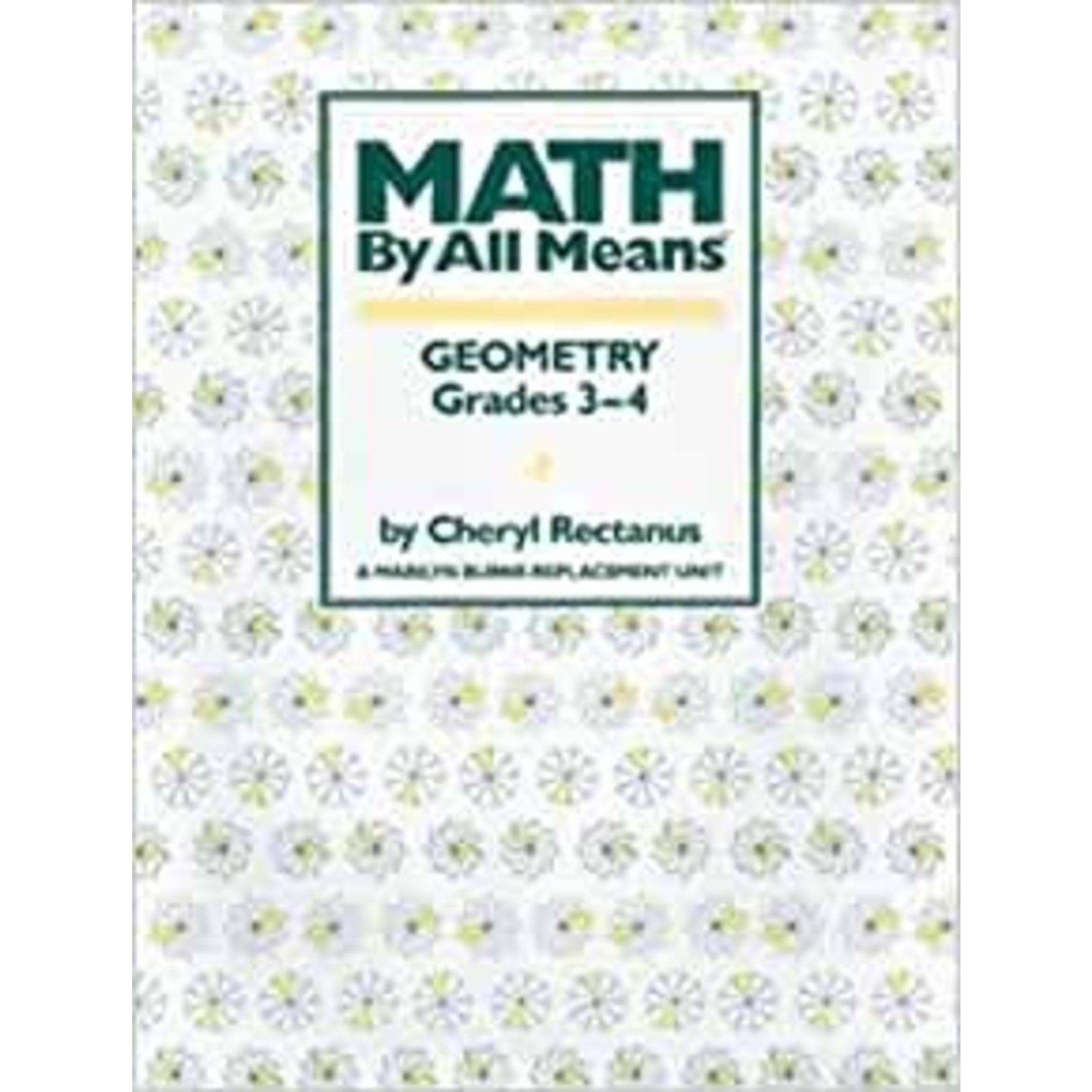 Geometry, Grades 3-4 (Math by All Means)