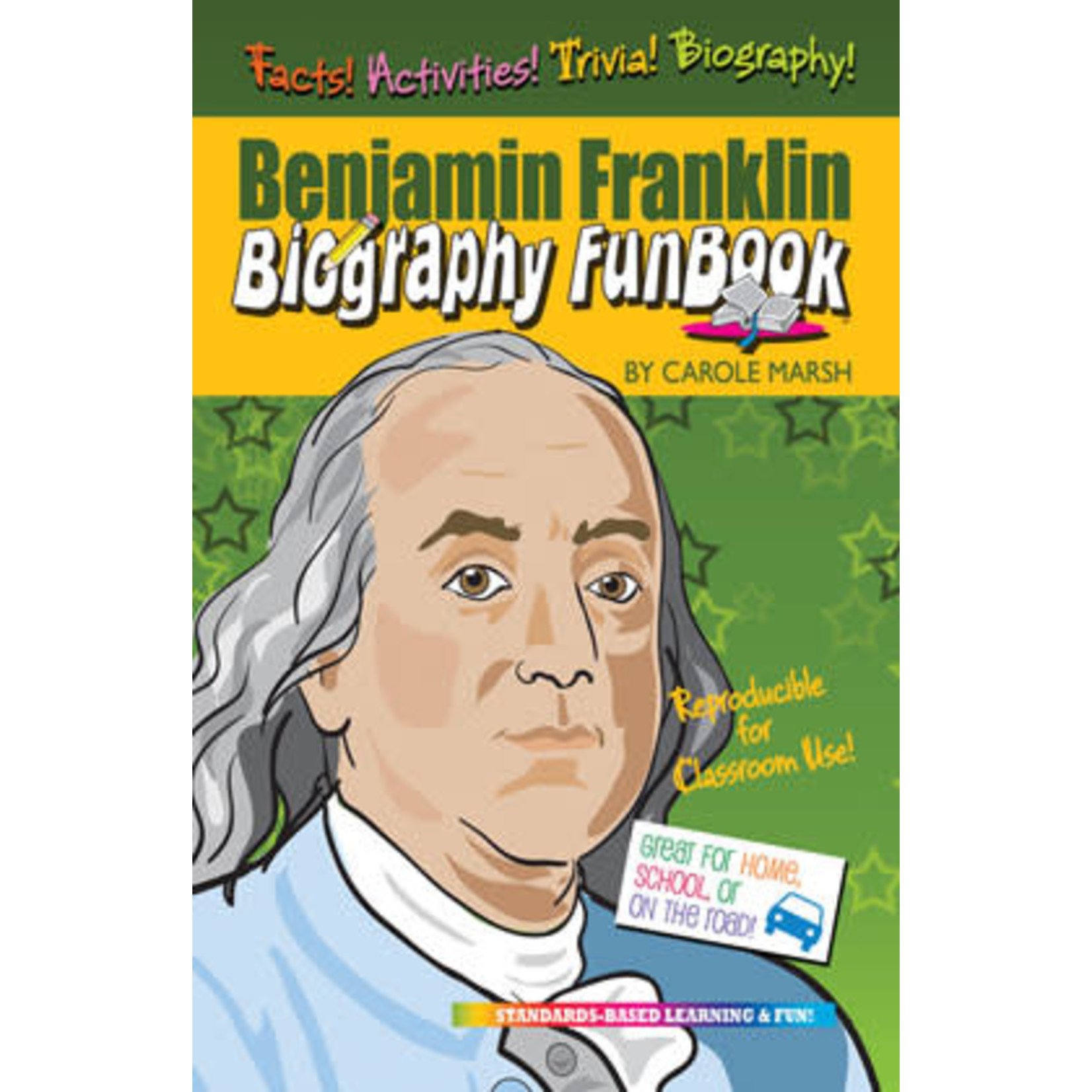 Benjamin Franklin Biography FunBook