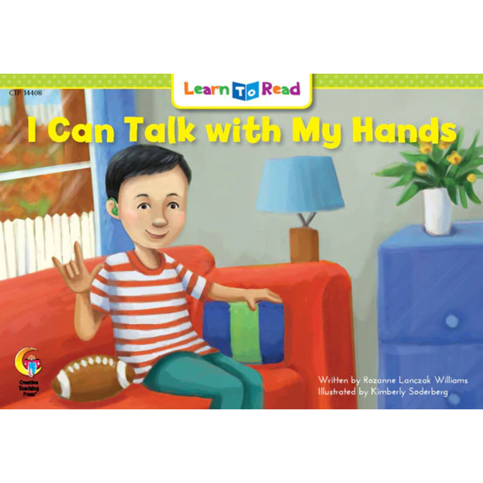 CREATIVE TEACHING PRESS I Can Talk with My Hands (Level G)