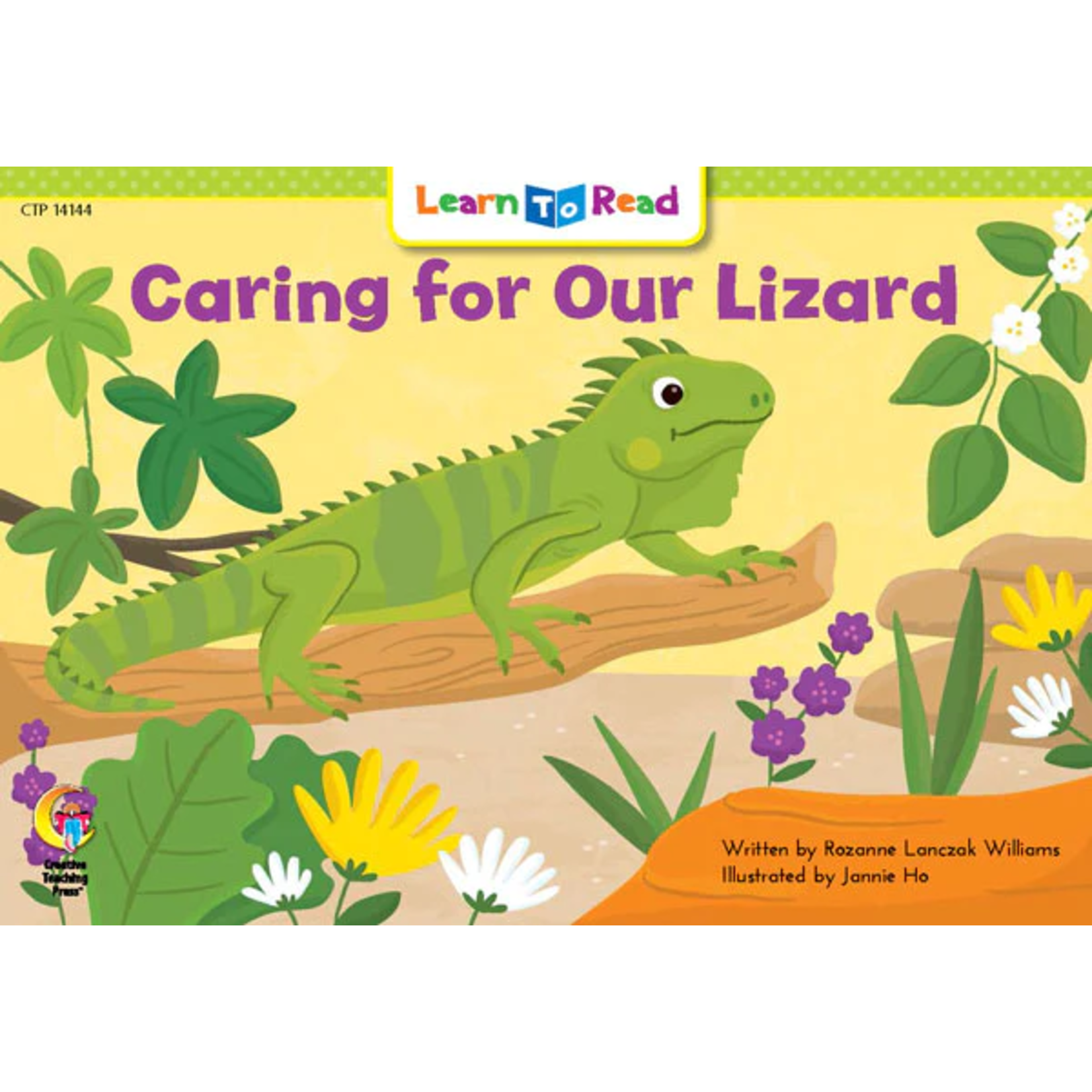 CREATIVE TEACHING PRESS Caring for Our Lizard (Level F)