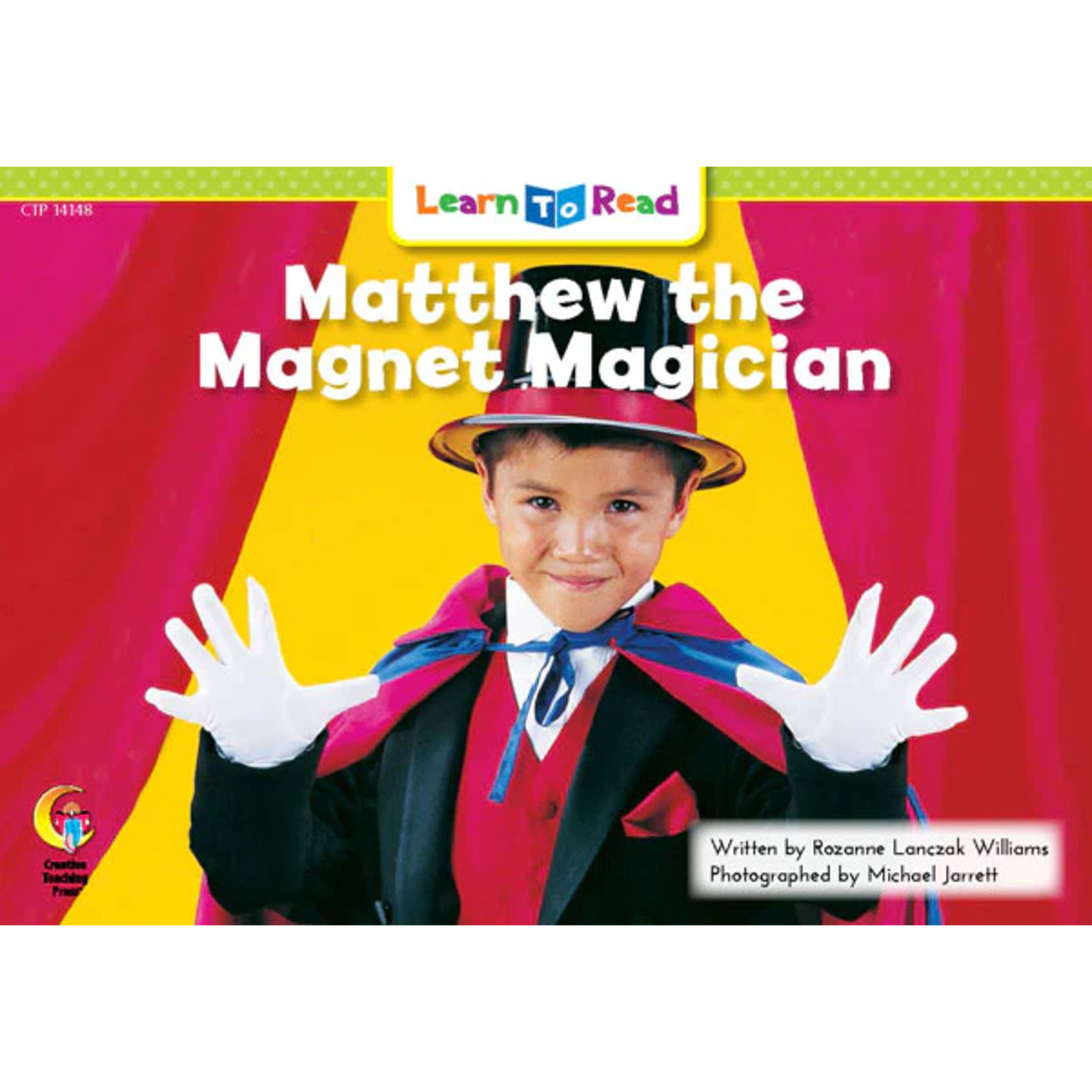 CREATIVE TEACHING PRESS Matthew the Magnet Magician (Level G)