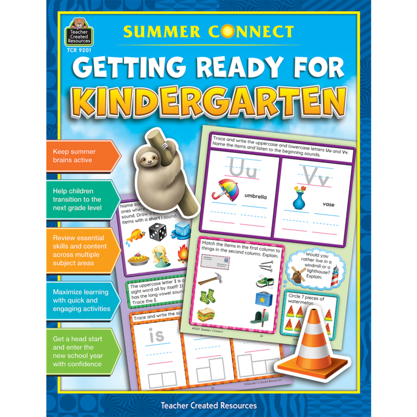 TEACHER CREATED RESOURCES Summer Connect: Getting Ready for Kindergarten