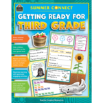 TEACHER CREATED RESOURCES Summer Connect: Getting Ready for Third Grade