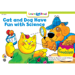 CREATIVE TEACHING PRESS Cat and Dog Have Fun with Science (Level G)
