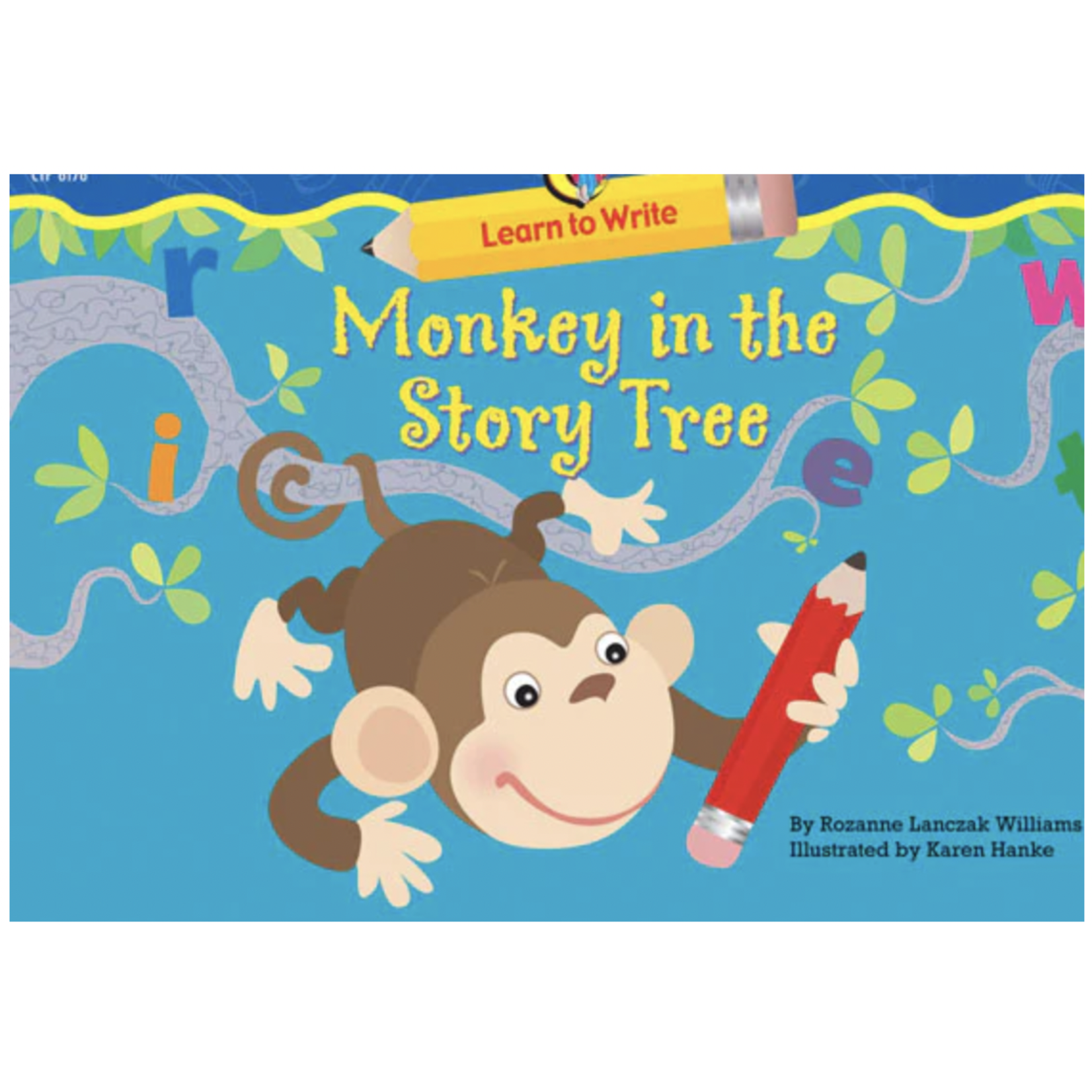 CREATIVE TEACHING PRESS Monkey in the Story Tree (Level A)