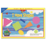 CREATIVE TEACHING PRESS I Have Shapes, Sight Word Readers (Level B)