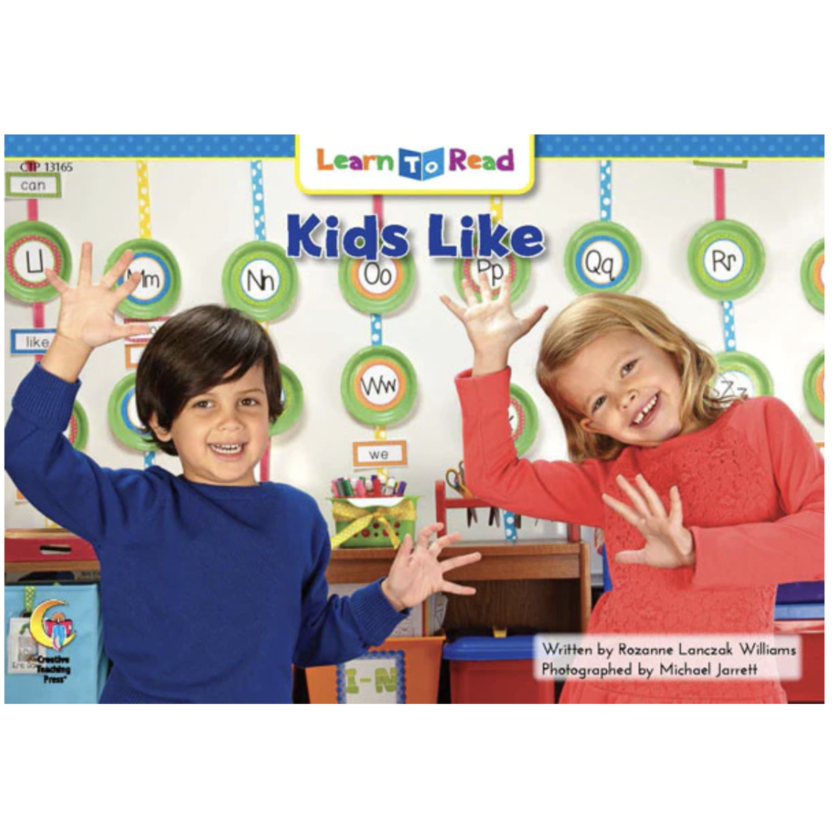 CREATIVE TEACHING PRESS Kids Like (Level C)