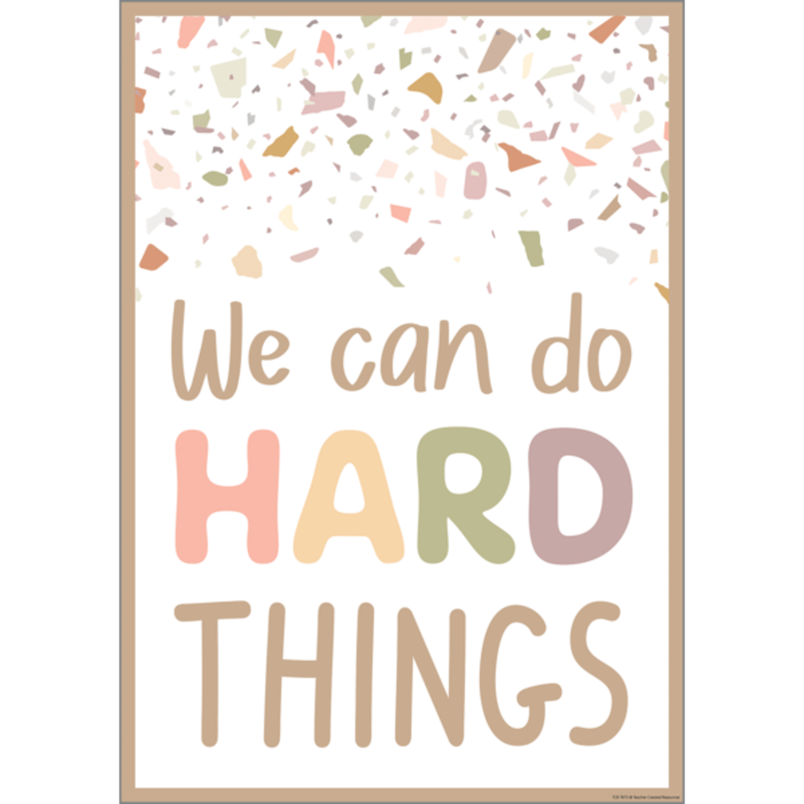 TEACHER CREATED RESOURCES We Can Do Hard Things Positive Poster