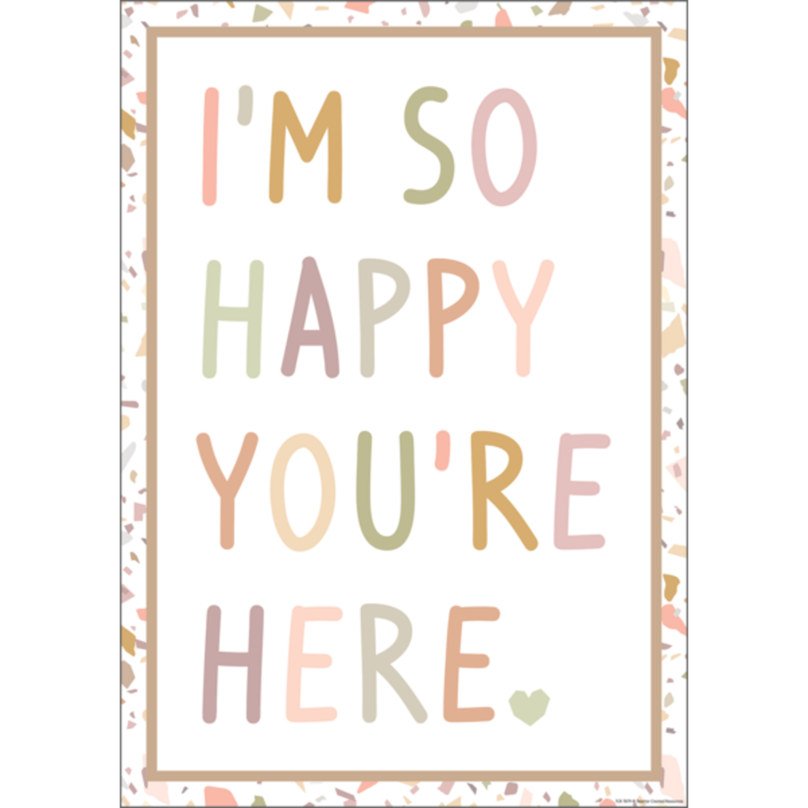 TEACHER CREATED RESOURCES I’m So Happy You’re Here Positive Poster
