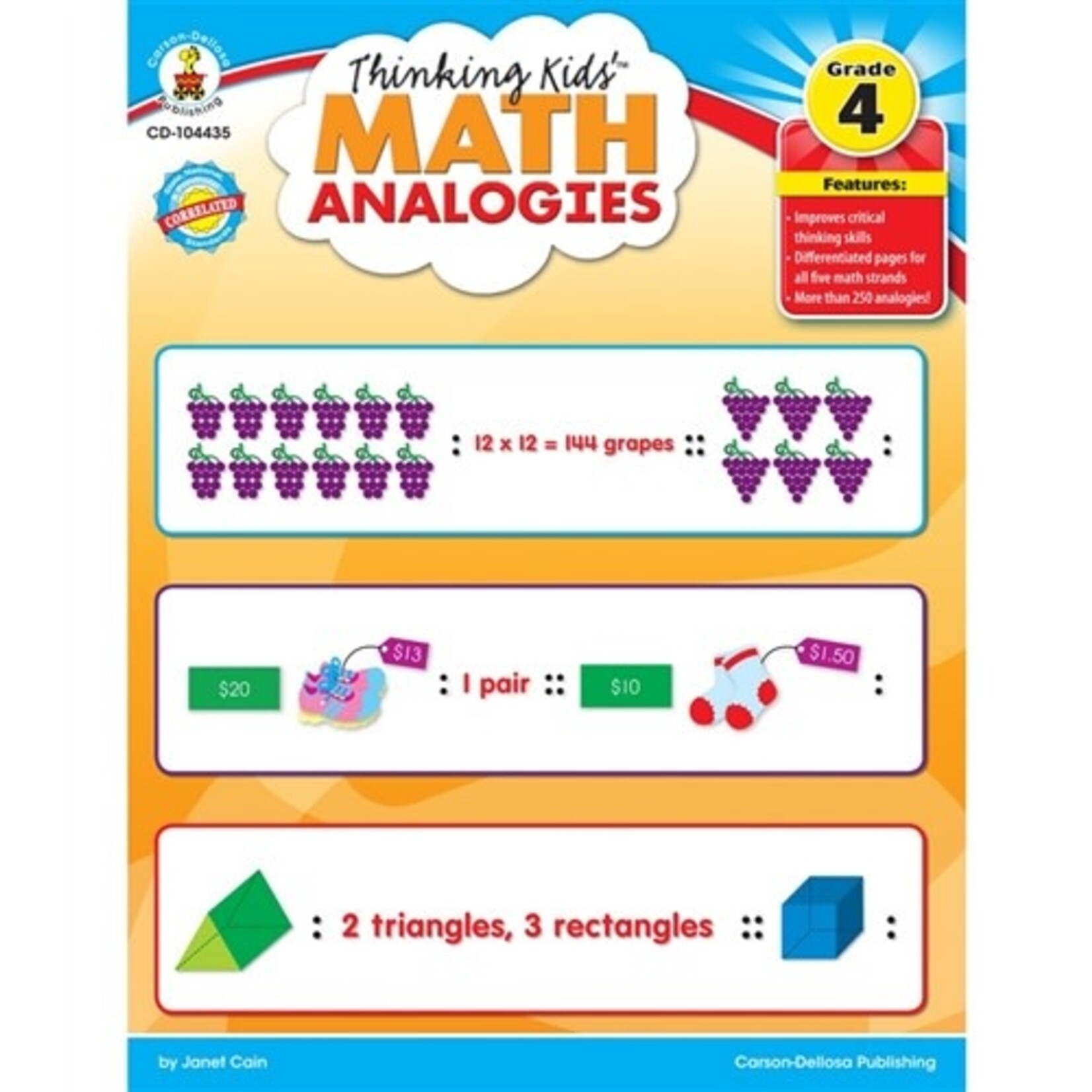 CARSON DELLOSA PUBLISHING CO Thinking Kids Math Analogies Grade 4