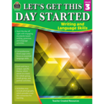 TEACHER CREATED RESOURCES Let's Get This Day Started: Writing And Language Skills Grade 3