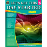 TEACHER CREATED RESOURCES Let's Get This Day Started: Math Grade 5