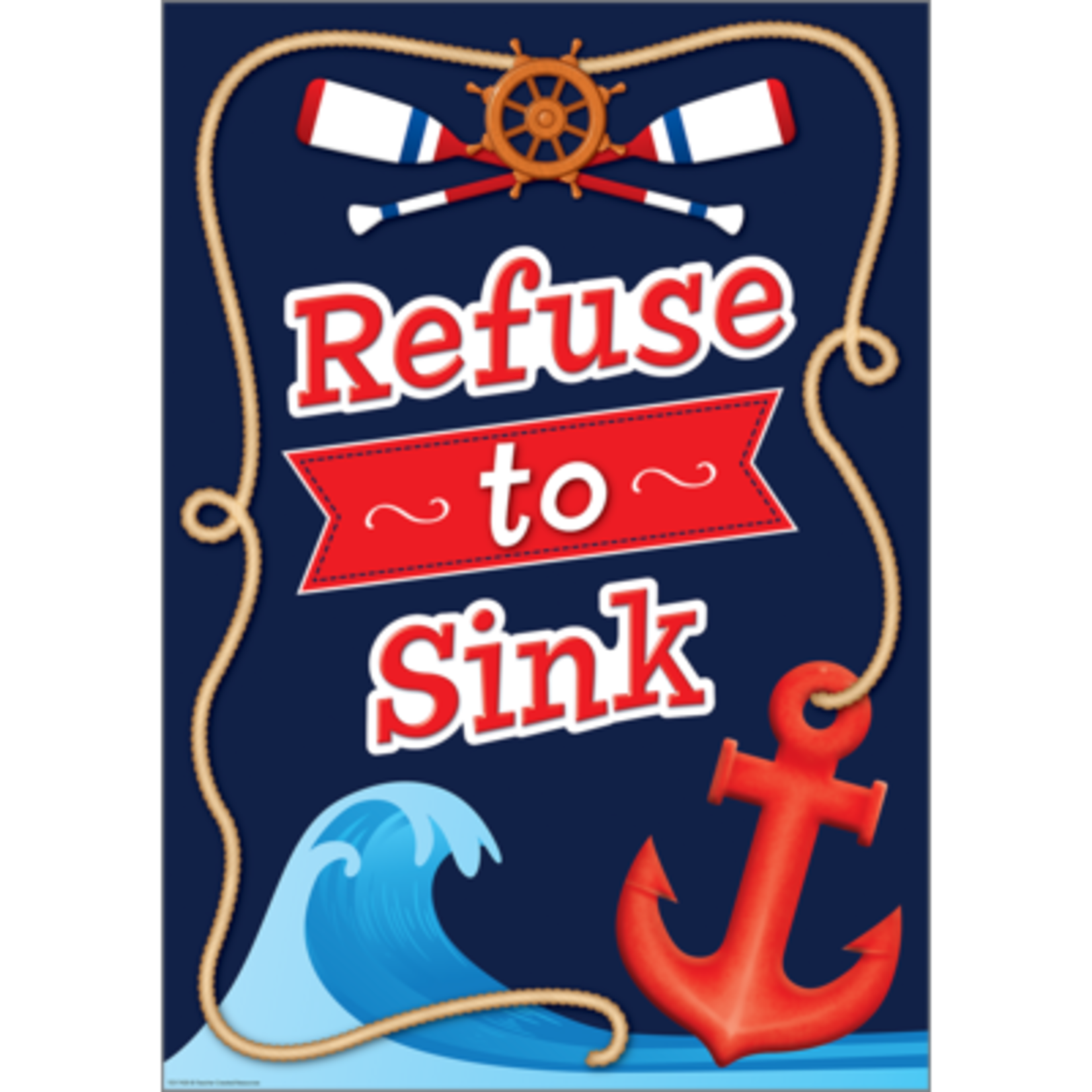 TEACHER CREATED RESOURCES CLM Refuse To Sink Positive Poster