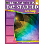 TEACHER CREATED RESOURCES Let's Get This Day Started: Reading Grade 6