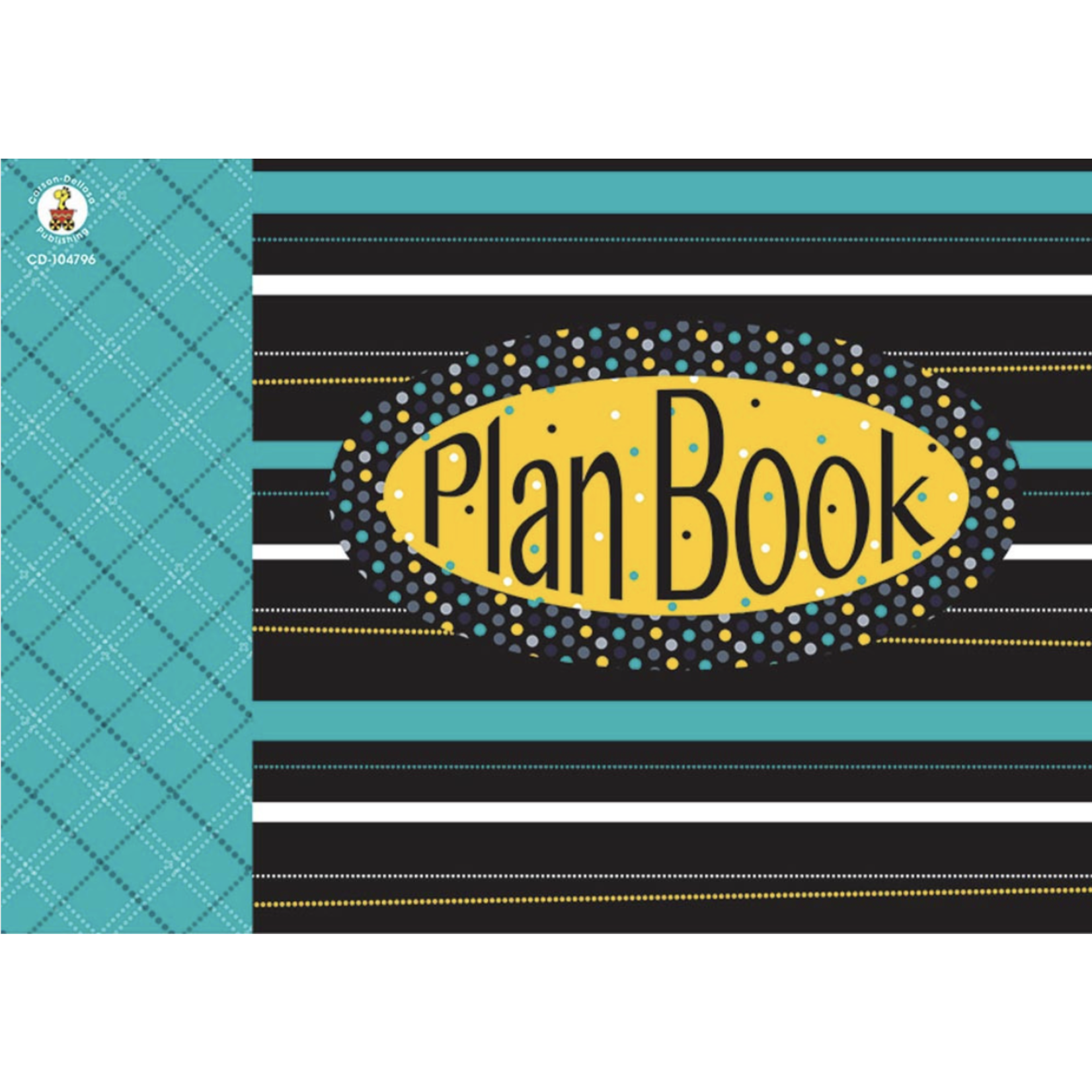 CARSON DELLOSA PUBLISHING CO Black, White & Bold Plan Book