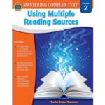 TEACHER CREATED RESOURCES Mastering Complex Text Using Multiple Reading Sources Grade 2