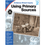 CARSON DELLOSA PUBLISHING CO Using Primary Sources Workbook Grade 2