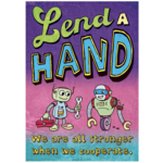 SCHOLASTIC TEACHING RESOURCES Lend A Hand Pop Chart