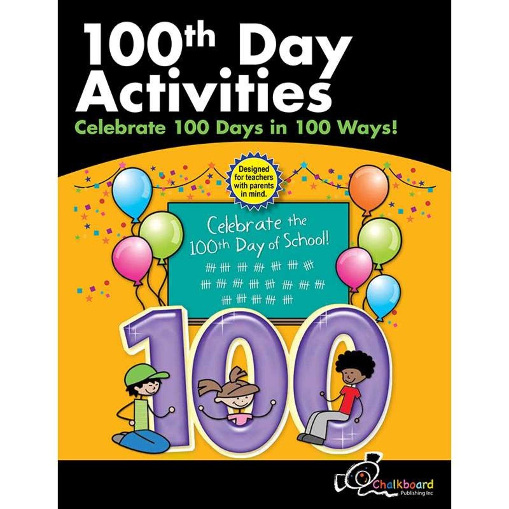 CREATIVE TEACHING PRESS 100th Day School Activity Bk Gr K-1