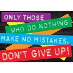TREND ENTERPRISES INC Only Those Who Do Nothing Make No Mistakes Poster