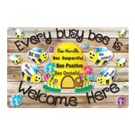 ASHLEY INCORPORATED Every Busy Bee Is Welcome Here Mat