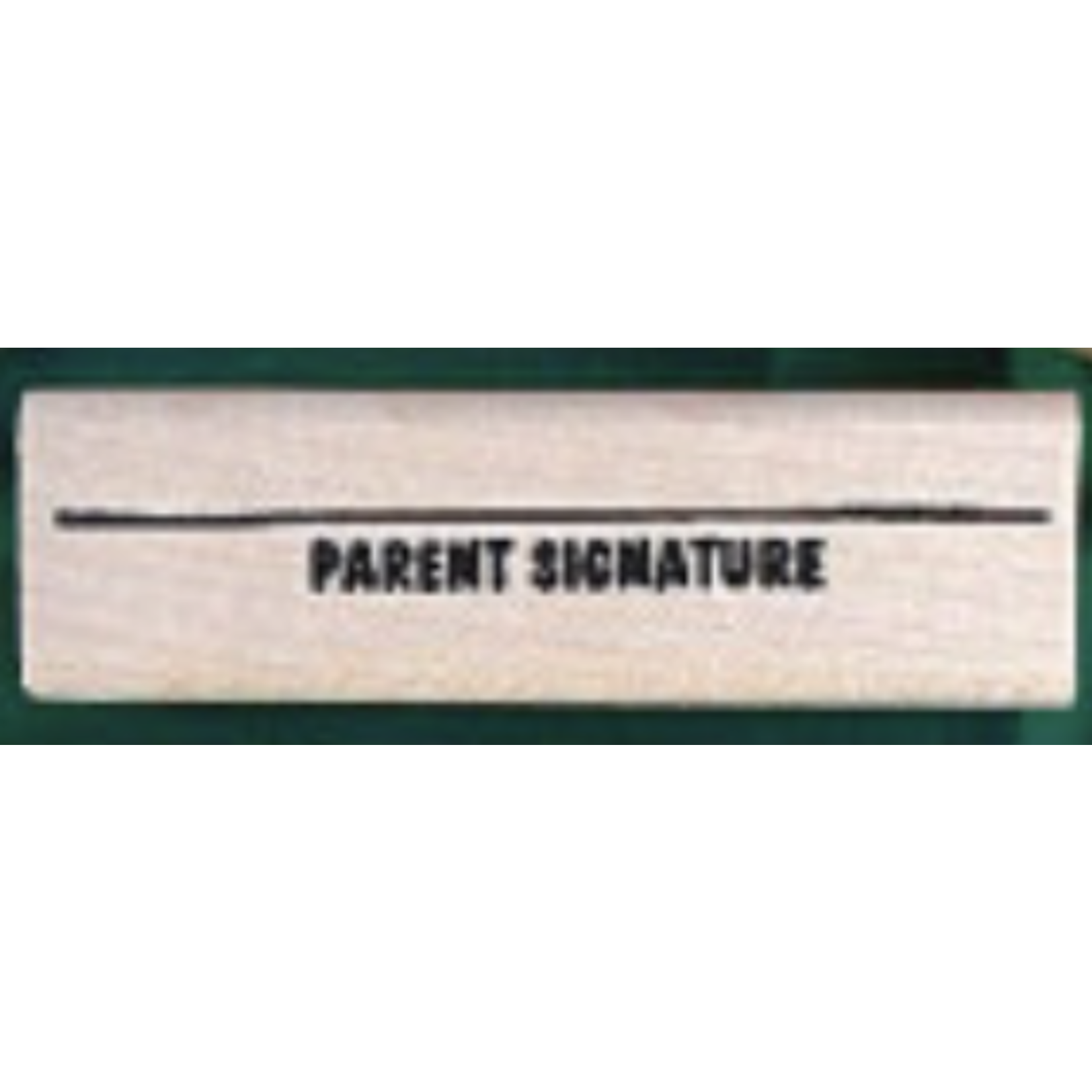 Parent Signature Rubber Stamp
