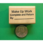 Make Up Work Rubber Stamp