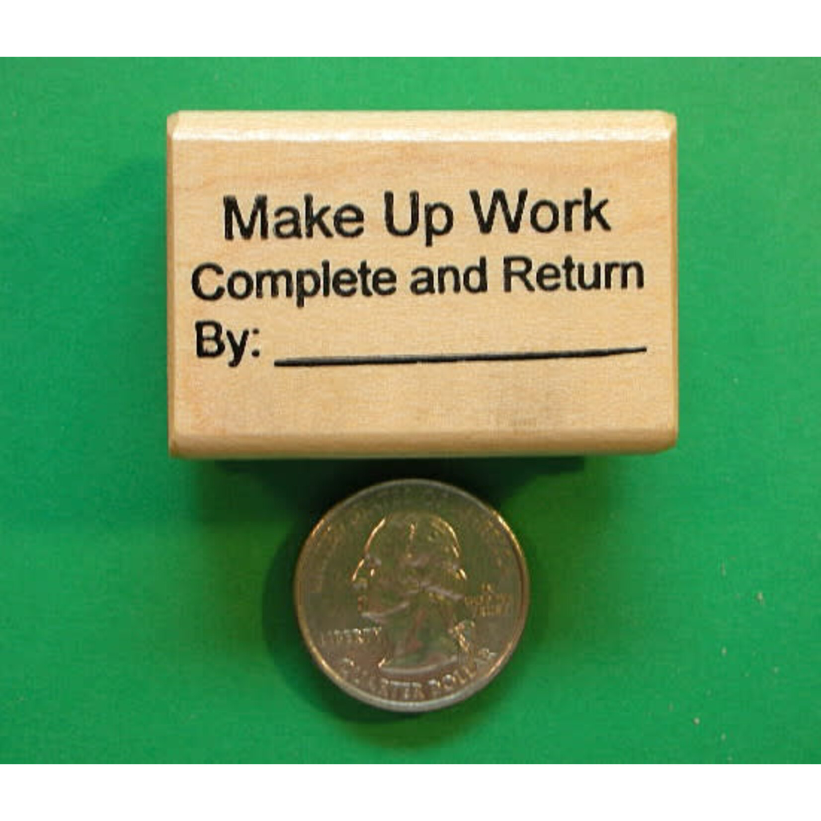 Make Up Work Rubber Stamp