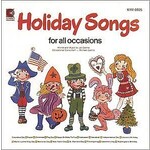 Holiday Songs for All Occasions CD