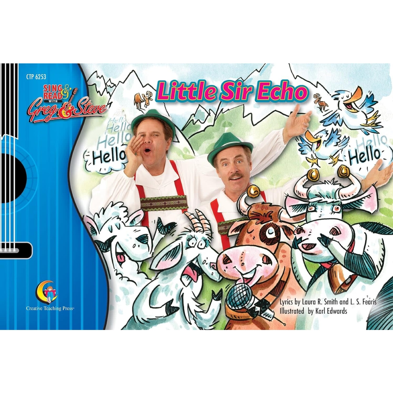 CREATIVE TEACHING PRESS Little Sir Echo (Sing & Read with Greg & Steve)