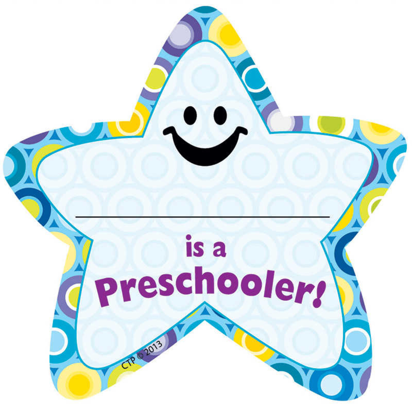 CREATIVE TEACHING PRESS Is A Preschooler Badge