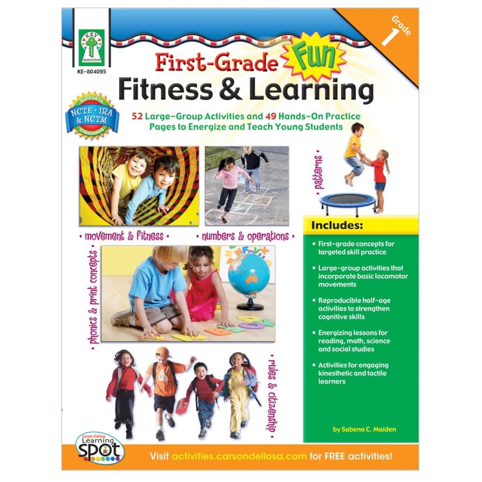 CARSON DELLOSA PUBLISHING CO First Grade Fun, Fitness & Learning