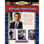 TEACHER CREATED RESOURCES Spotlight On America: African Americans Grade 5-8