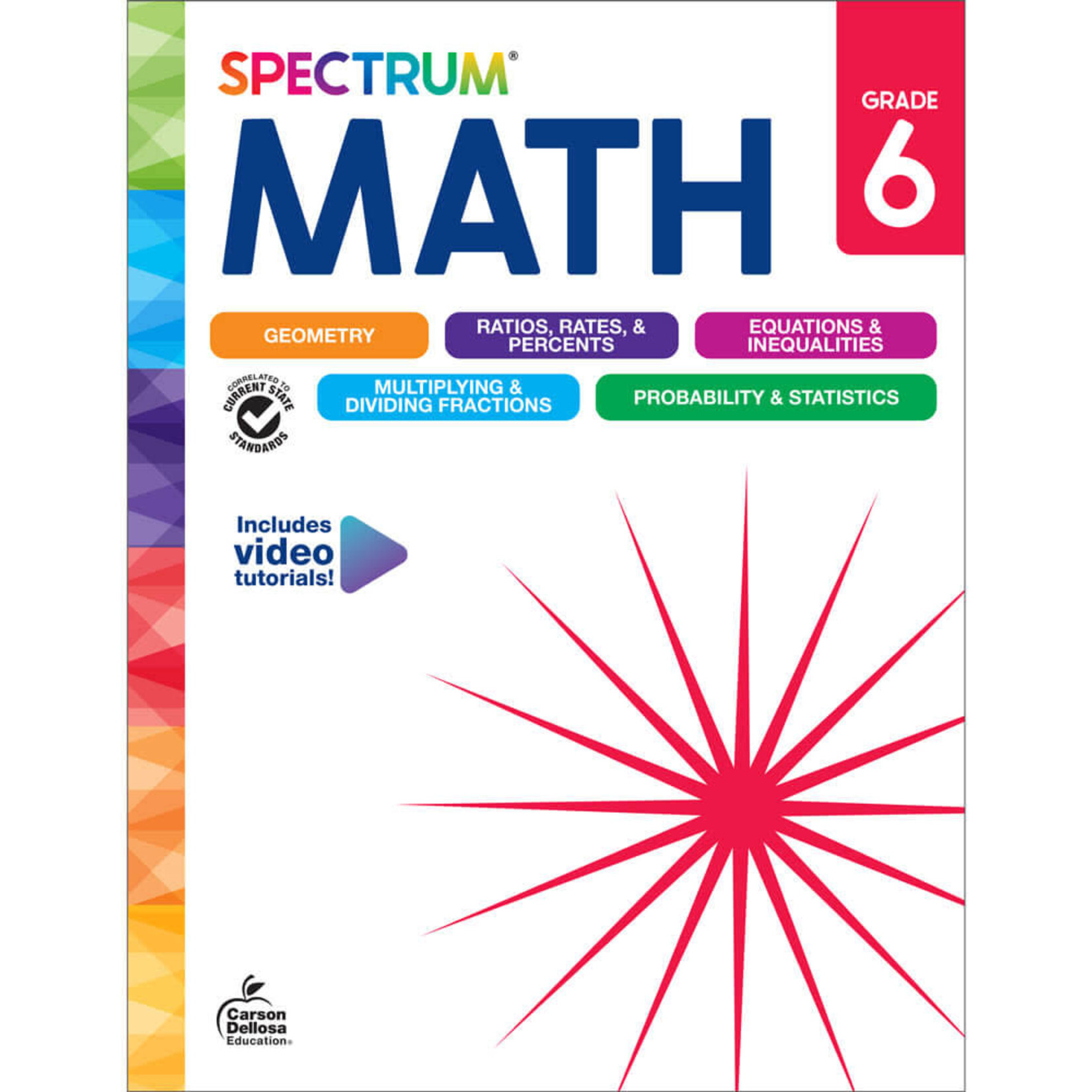 CARSON DELLOSA PUBLISHING CO Spectrum Math Workbook Grade 6