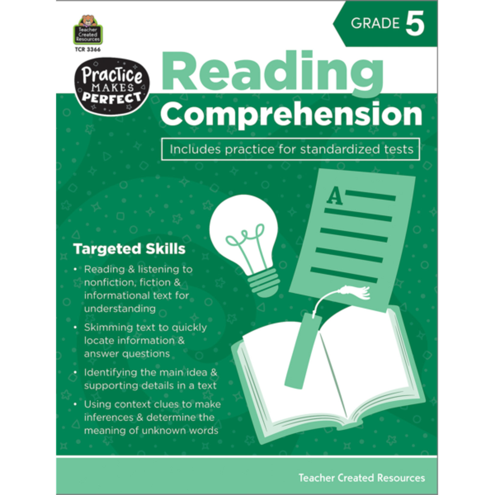 TEACHER CREATED RESOURCES Practice Makes Perfect: Reading Comprehension Grade 5