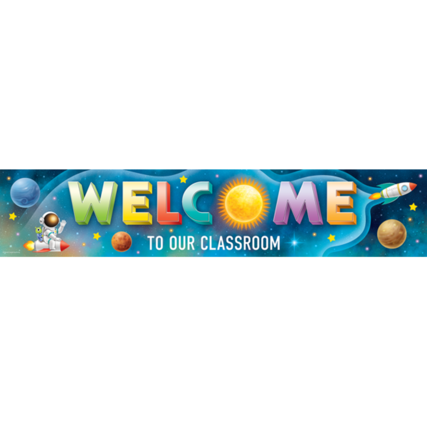 TEACHER CREATED RESOURCES Outer Space Crew Welcome to Our Classroom Banner